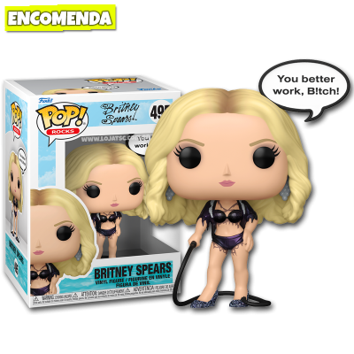 PRÉ-VENDA: Funko Pop! Britney Spears - Work Bitch 495