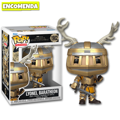 PRÉ-VENDA: Funko Pop! A Knight of the Seven Kingdoms - Lyonel Baratheon 1902